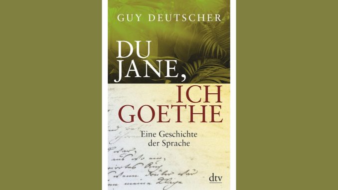 Du Jane, ich Goethe