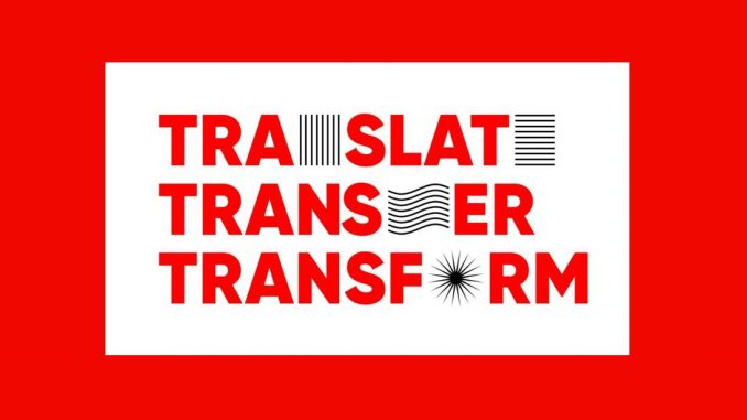 Translate, Transfer, Transform