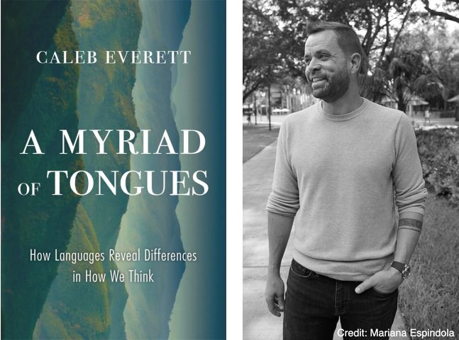 A myriad of tongues, Caleb Everett