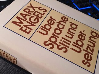 Marx, Engels: Über Sprache, Stil und Übersetzung
