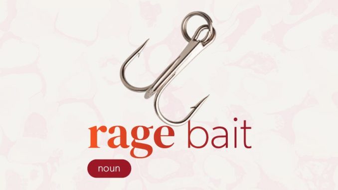 rage bait word of the year 2025