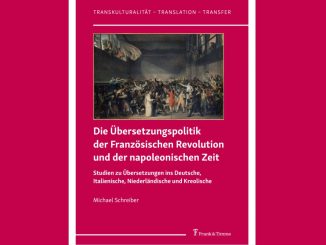 Michael Schreiber: Übersetzungspolitik, Französische Revolution