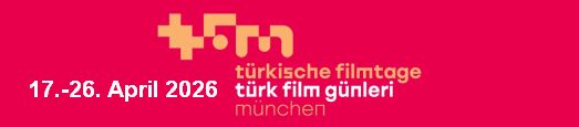 Türkische Filmtage München