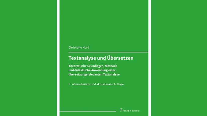 Christiane Nord: Textanalyse und Übersetzen