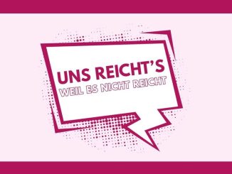 Kampagne "Uns reicht's, weil es nicht reicht"